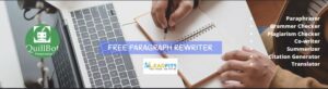 Read more about the article Free Paragraph Rewriter – How To Use QuillBot as a Beginner